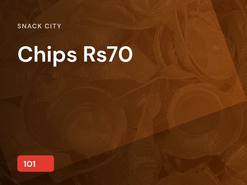 Chips Rs70