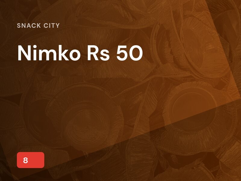 Nimko Rs 50