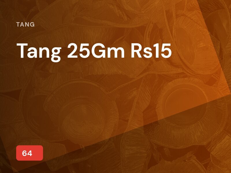 Tang 25Gm Rs15